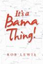 It'S A Bama Thing! - Preview