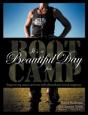 It'S A Beautiful Day For Boot Camp - Preview