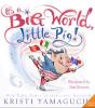 It'S A Big World, Little Pig! - Preview