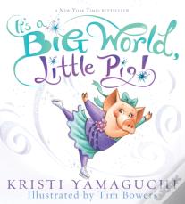 It'S A Big World, Little Pig!