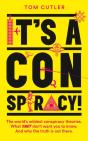 It'S A Conspiracy! - Preview