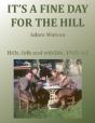 It'S A Fine Day For The Hill - Preview