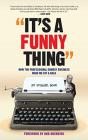 It'S A Funny Thing - How The Professional Comedy Business Made Me Fat & Bald (Hardback) - Preview