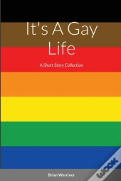 It'S A Gay Life