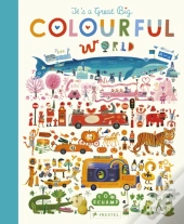 It'S A Great, Big Colourful World