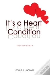 It'S A Heart Condition