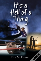It'S A Hell Of A Thing