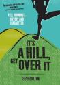 It'S A Hill, Get Over It - Preview