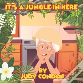 It'S A Jungle In Here