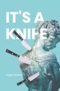 It'S A Knife - Preview
