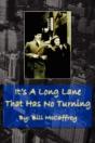 It'S A Long Lane That Has No Turning - Preview