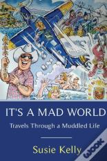It'S A Mad World
