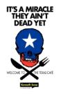 It'S A Miracle They Ain'T Dead Yet: Welc - Preview
