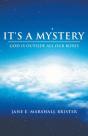 It'S A Mystery - Preview