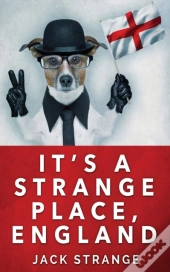 It'S A Strange Place, England
