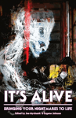 It'S Alive