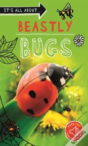 It'S All About... Beastly Bugs