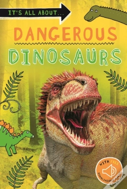 Capa do artigo It'S All About... Dangerous Dinosaurs