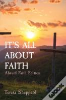 It'S All About Faith