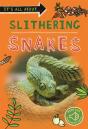 It'S All About... Slithering Snakes - Preview