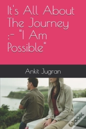 It'S All About The Journey