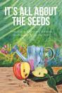 It'S All About The Seeds - Preview