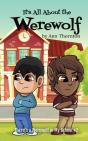 It'S All About The Werewolf: An Early Ch - Preview