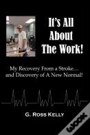 It'S All About The Work