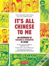 It'S All Chinese To Me