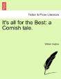 It'S All For The Best: A Cornish Tale. - Preview