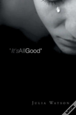 Capa do artigo It'S All Good : A Grieving Mother'S Jou