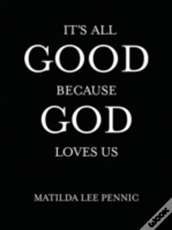Capa do artigo It'S All Good Because God Loves Us
