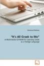 "It'S All Greek To Me" - Preview