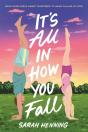 It'S All In How You Fall - Preview