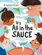 It'S All In The Sauce - Preview