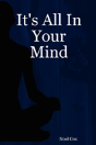It'S All In Your Mind - Preview