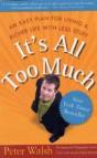 It'S All Too Much: An Easy Plan For Living A Richer Life With Less Stuff - Preview