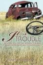 It'S All Trouble - Preview
