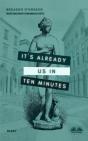 It'S Already Us In Ten Minutes: Diary - Preview