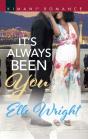It'S Always Been You - Preview