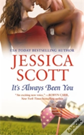 It'S Always Been You