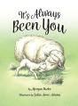It'S Always Been You - Preview