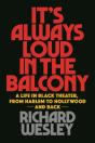 It'S Always Loud In The Balcony - Preview