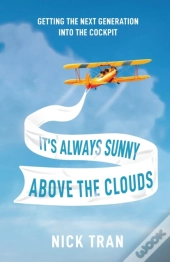 It'S Always Sunny Above The Clouds