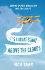 It'S Always Sunny Above The Clouds - Preview