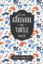 It'S An Aardvark-Eat-Turtle World - Preview