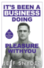 It'S Been A Business Doing Pleasure With You - Preview