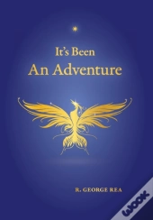 It'S Been An Adventure