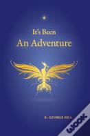 It'S Been An Adventure