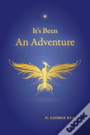 It'S Been An Adventure